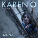 Karen O – Bullet with Butterfly Wings Lyrics | Genius Lyrics