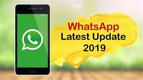 Whatsapp Latest Update 2019 Youtube