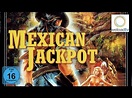 🎬 Mexican Jackpot (Actiondrama | deutsch) - YouTube