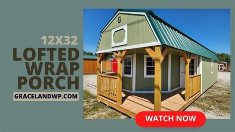 12x32 Wrapped Porch Lofted Barn Cabin By Graceland Olive Green