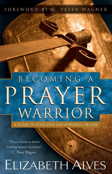 Becoming A Prayer Warrior By Elizabeth Alves Pdf