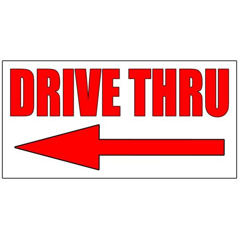 Drive Thru With Left Arrow Style 3 Decal Sticker Retail Store Sign