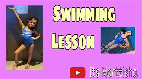 My Swimming Lesson Its Marttisha Youtube