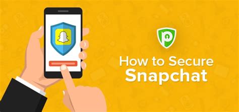 how to secure snapchat the ultimate solutions purevpn blog