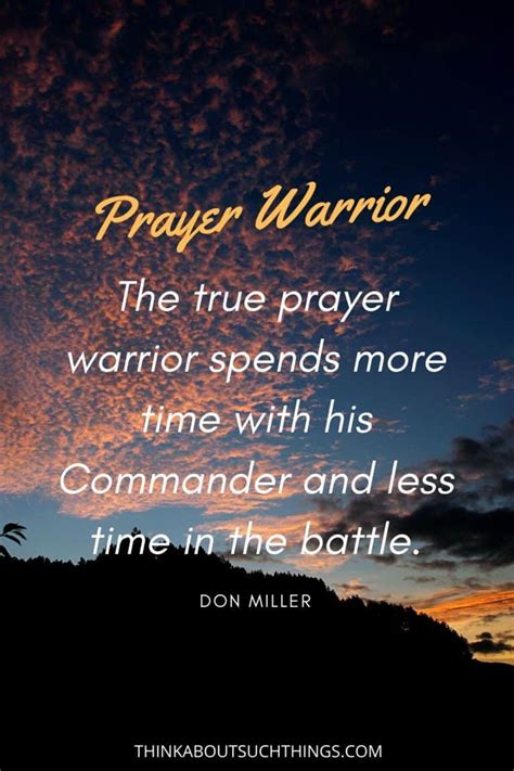 14 Powerful Prayer Warrior Quotes That Will Inspire Think About Such