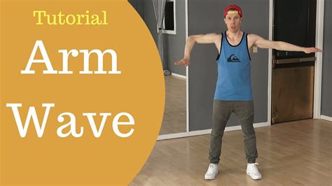 Arm Wave Tutorial In Hip Hop Dance Slow And Fast Youtube