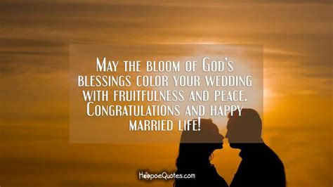 May The Bloom Of Gods Blessings Color Your Wedding With Fruitfulness