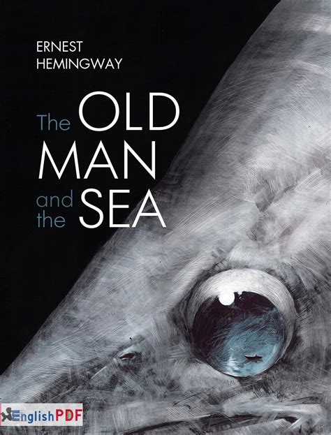 The Old Man And The Sea Author What Was The Author S Style In The