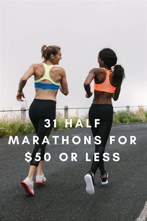 31 Half Marathons You Can Run For 50 Or Less In 2018 Half Marathon