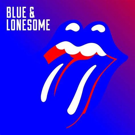 Les Rolling Stones Sont De Retour Avec Blue And Lonesome La