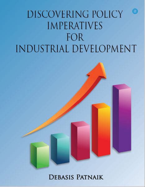 Discovering Policy Imperatives In Industrial Development Bluerose
