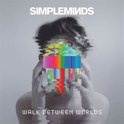 Album Review Simple Minds Walk Between Worlds