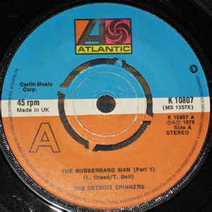 F eb bb f you and me we're goin' out to catch the latest sound. The Detroit Spinners* - The Rubberband Man (1976, 4-Prong ...