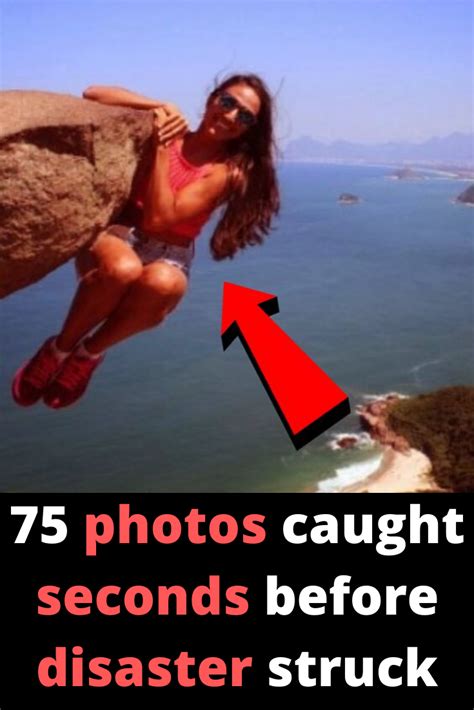 75 Photos Caught Seconds Before Disaster Struck Good Jokes Funny