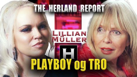 Lillian M Ller Om Playboy Tro Og Helse Herland Report Tv Youtube