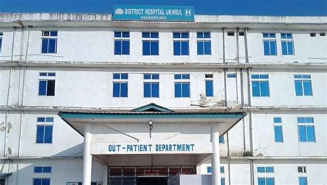Ukhrul Ost Centres Reel Under Shortage Of Drugs Lack Of Manpower