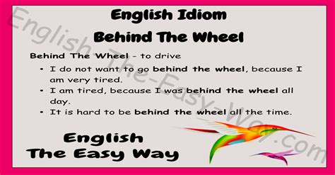 Behind The Wheel English Idioms English The Easy Way