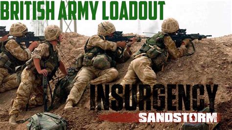 British Army Loadout L85a2 Susat Insurgency Sandstorm Youtube