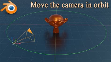 How To Move The Camera In Any Trajectory In Blender 166 Youtube