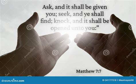 View of Bible Verse - Ask and it Shall Be Given You, Seek and Ye Shall