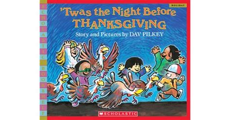 Twas The Night Before Thanksgiving By Dav Pilkey Open Library
