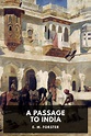 A Passage to India, by E. M. Forster - Free ebook download - Standard ...