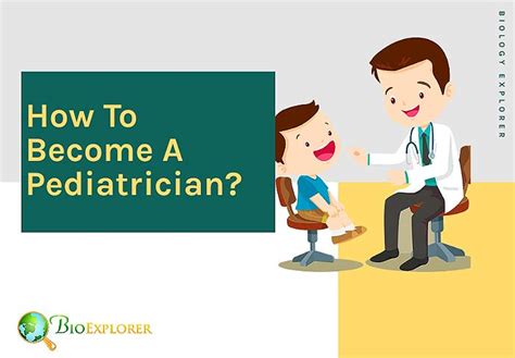 How To Become A Pediatrician Types Of Pediatrician