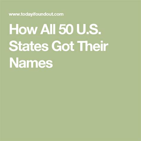 How All 50 Us States Got Their Names Usa Facts Names Celebrity Facts