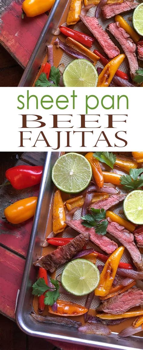 Sheet Pan Fajitas With Beef An Easy Sheet Pan Dinner
