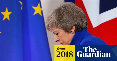 May Warned She Could Be Forced Out If She Pursues Rejected Brexit Deal Brexit The Guardian
