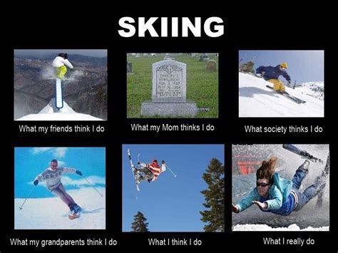 This Is Me Snow Skiing Skiing Go Skiing
