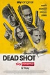 Dead Shot (2023) - FilmAffinity
