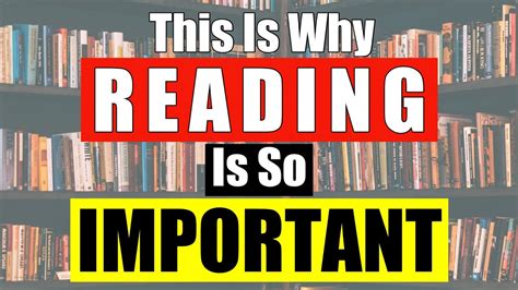 Why Reading Is Important Youtube