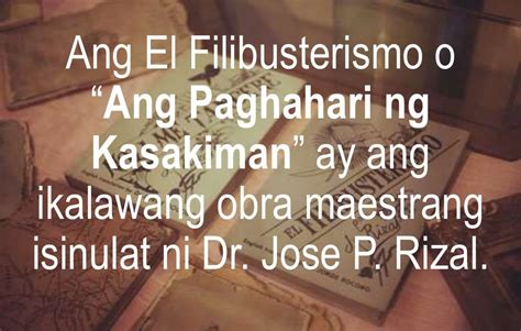 Filipino 10 El Filibusterismo Kaligirang Pangkasaysayan Ng El Fil
