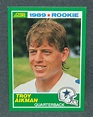 1989 Score Troy Aikman Rookie Card