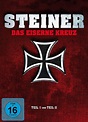 Steiner - Das Eiserne Kreuz - Teil I + II / Special Edition Mediabook ...