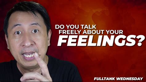 fulltank wednesday english do you talk freely about your feelings youtube