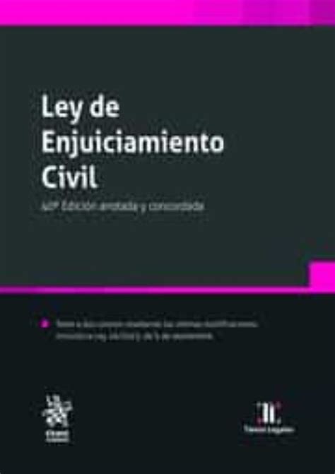 Ley De Enjuiciamiento Civil Libro Del 2022 Escrito Por Juan Montero