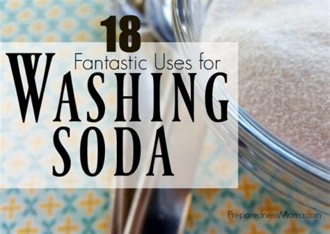 18 Fantastic Uses For Washing Soda
