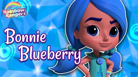 Bonnie Blueberry Rainbow Rangers Episode Compilation Youtube