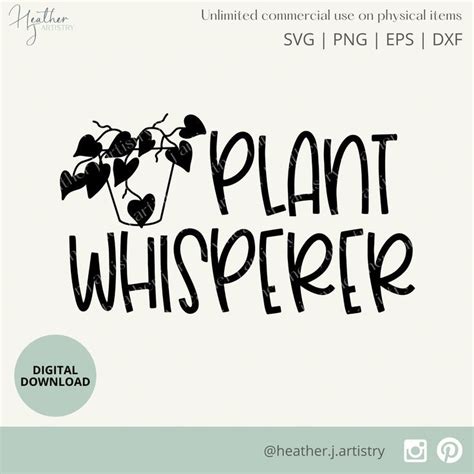 Plant Whisperer Garden Quotes Plant Art Flower Lover Plant Lover