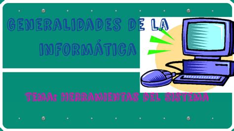 Generalidades De La Informática By Valery Fernanda Rivera Guido