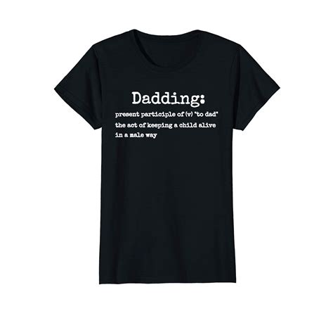 Amazon Com Dadding Definition Funny Dad T Shirt Clothing Dad Humor Dad Jokes Funny Funny