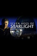 Seven Ages of Starlight - Rotten Tomatoes
