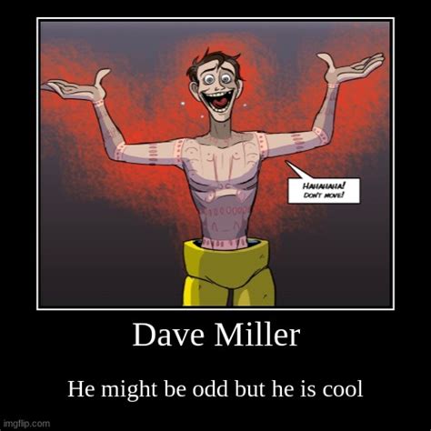 Dave Miller Imgflip