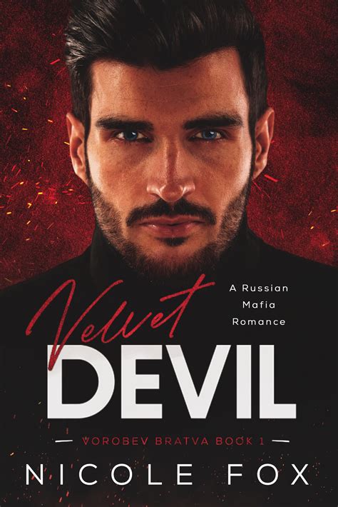 Velvet Devil Vorobev Bratva 1 By Nicole Fox Goodreads