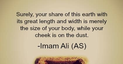 Hazrat Ali Quotes Surely Your Share Of This Earth With Its Great