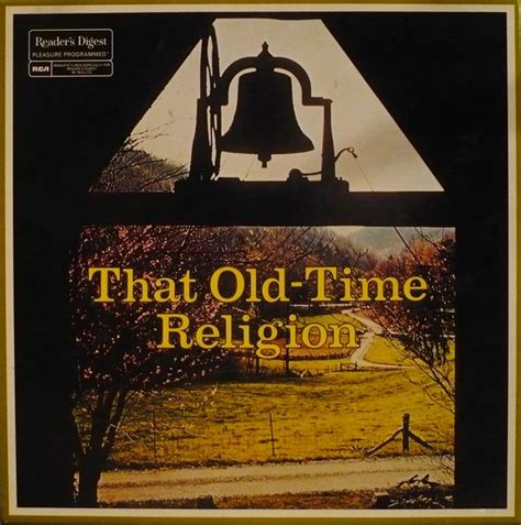 That Old Time Religion By Various Artists Compilation Gospel Reviews Ratings Credits Song