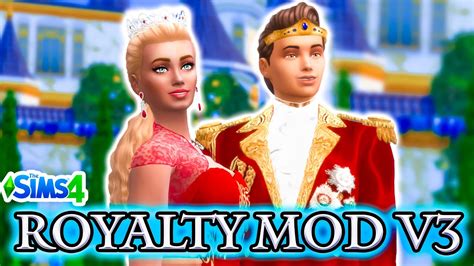 This is a mod designed to enhance the gameplay of simmers who enjoy creating and playing with generations of royal . ROYALTY MOD UPDATE | The Sims 4: Mod Review - YouTube