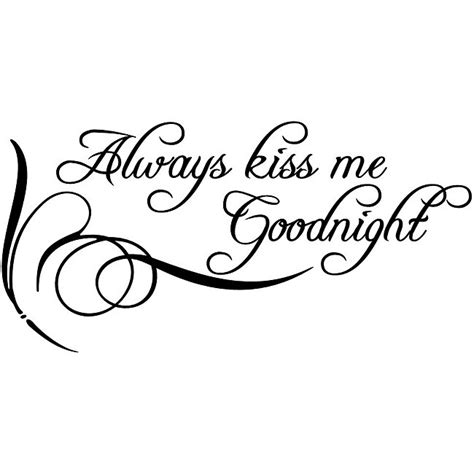 Always Kiss Me Goodnight Vinyl Wall Art Quote Overstock™ Shopping